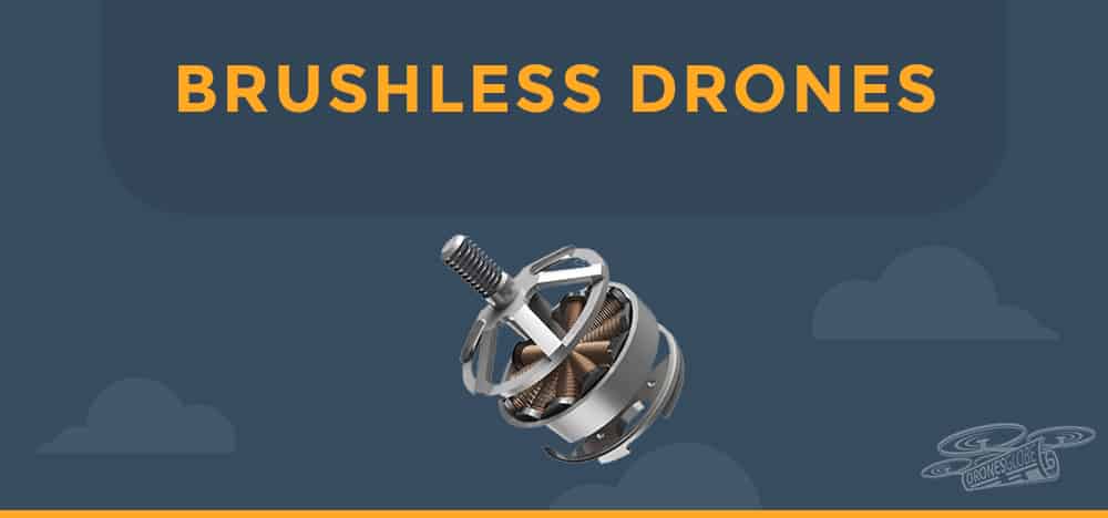 Best brushless drones